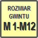 Piktogram - Rozmiar gwintu: M 1-M12